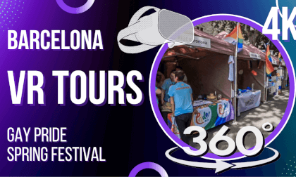 Walking Tours - Gay Pride Barcelona Spring Festival VR Video Walking Tours - Gay Pride Barcelona Spring Festival VR