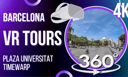 Timewarp -  Plaza Universitat Barcelona VR Video Timewarp -  Plaza Universitat Barcelona VR