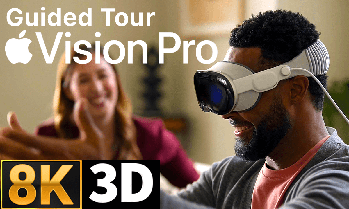 A Guided Tour of Apple Vision Pro