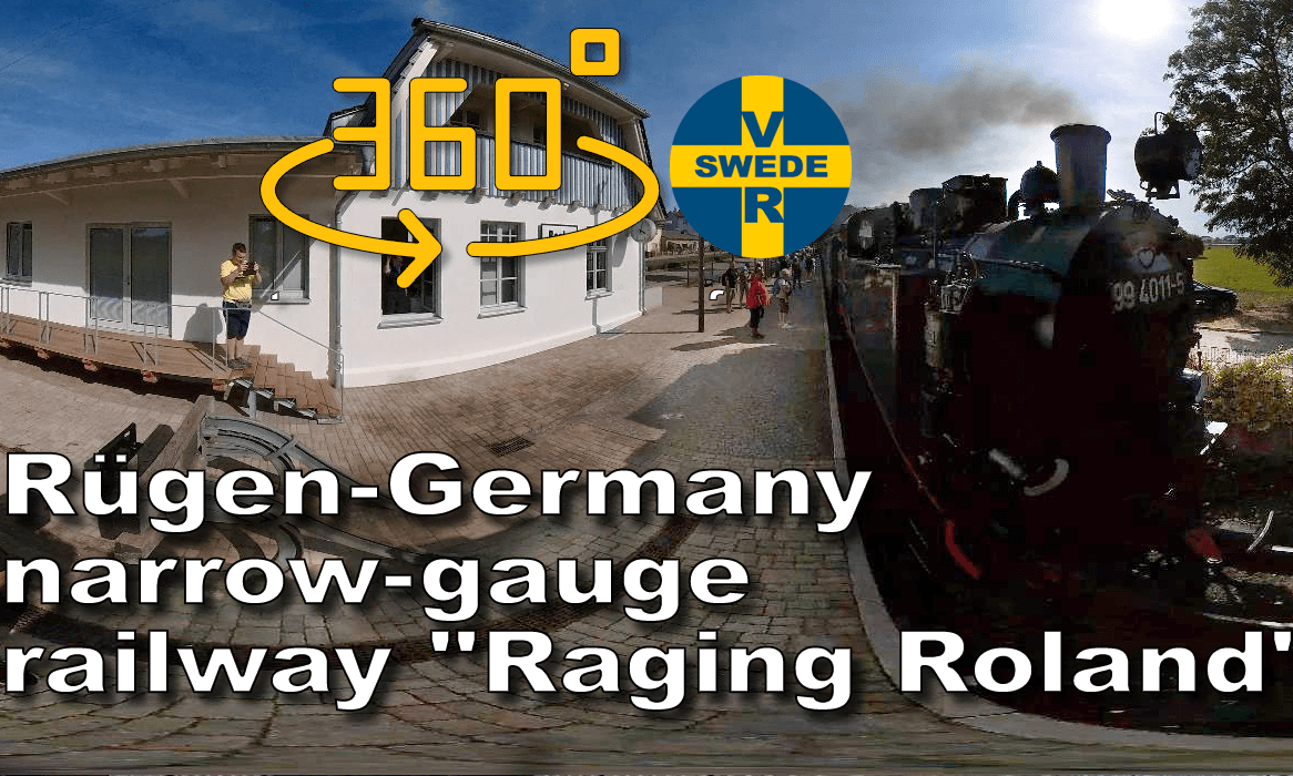 The Rügen narrow-gauge railway Germany VR Video The Rügen narrow-gauge railway Germany VR