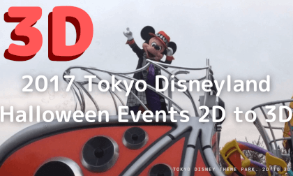 2017 Tokyo Disneyland Halloween Events 2D to 3D 2017 Tokyo Disneyland Halloween Events 2D to 3D