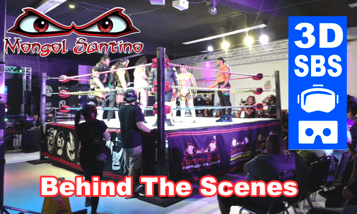 Pro Wrestling in SoCal (Behind The Scenes) - 3D SBS