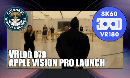 Apple Vision Pro Launch (VRLOG 079) VR Video Apple Vision Pro Launch (VRLOG 079) VR