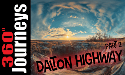 360° Journey: Gobblers Knob to the Yukon River via Dalton Highway VR Video 360° Journey: Gobblers Knob to the Yukon River via Dalton Highway VR