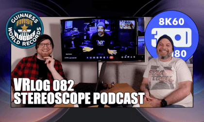 Stereoscope Podcast (VRLOG 082) Stereoscope Podcast (VRLOG 082)