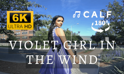 CALFVR- Violet Girl in the Wind  🌺🌺 VR Video CALFVR- Violet Girl in the Wind  🌺🌺 VR