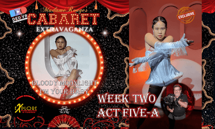 Week Two - Act Five A- Bloody Moonlight - I'm Your Baby Tonight- Madame Rouge Cabaret Extravaganza Week Two - Act Five A- Bloody Moonlight - I'm Your Baby Tonight- Madame Rouge Cabaret Extravaganza