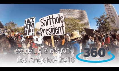 Women's March L.A in 360 (V.R) 2018 Women's March L.A in 360 (V.R) 2018