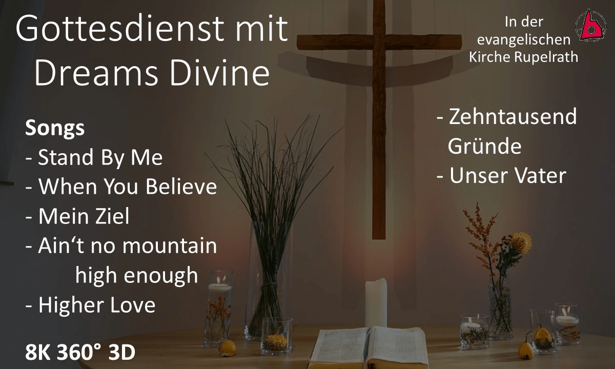 Gottesdienst in der Evangelischen Kirche Rupelrath mit Dreams Divine (25.02.2024)