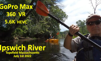 Ipswich River Kayaking - July 1, 2022 - GoPro Max  360 VR VR Video Ipswich River Kayaking - July 1, 2022 - GoPro Max  360 VR VR