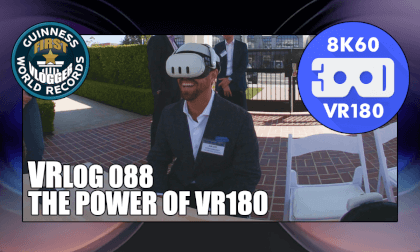 The Power of VR180 (VRLOG 088) The Power of VR180 (VRLOG 088)