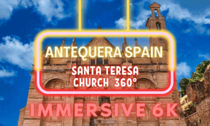 SPAIN, ANTEQUERA, MÁLAGA. ROYAL CHURCH SANTA MARIA COLLEGIATE VIRTUAL TOUR VR EXPERIENCE SPAIN, ANTEQUERA, MÁLAGA. ROYAL CHURCH SANTA MARIA COLLEGIATE VIRTUAL TOUR VR EXPERIENCE