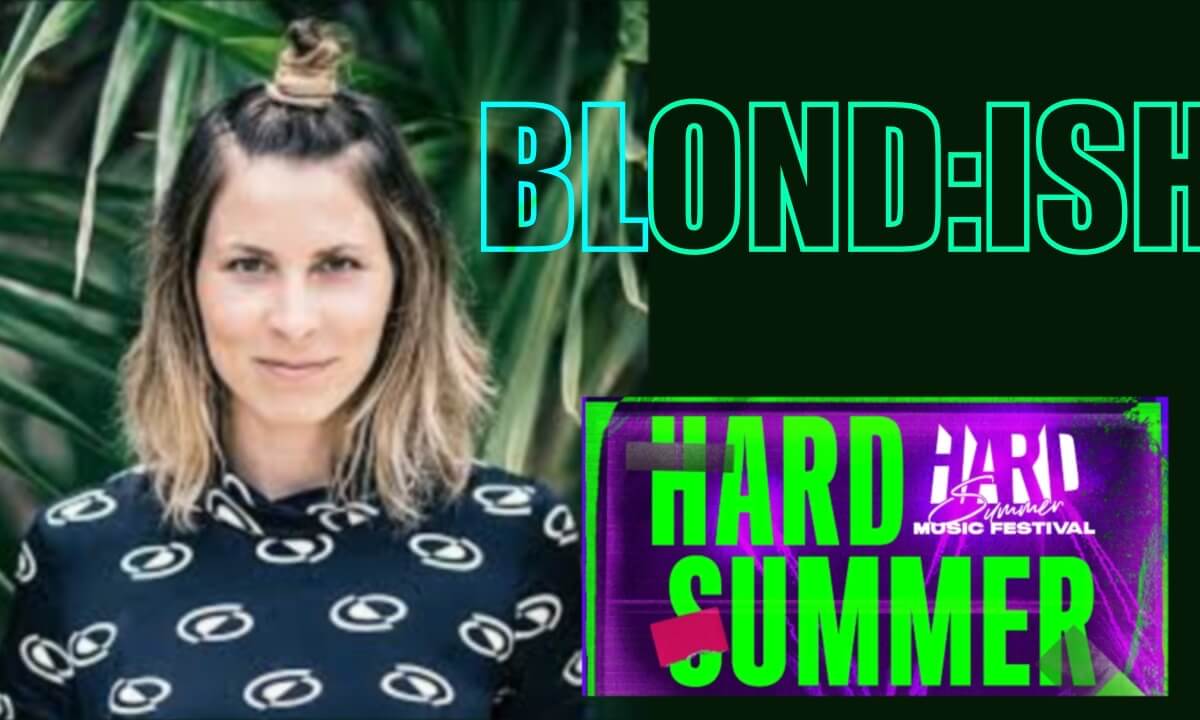 BLOND:ISH (Live) at HARD SUMMER 2022 - WAIT TIL THE END!
