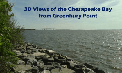 3D Views of the Chesapeake Bay from Greenbury Point 3D VR 3D Views of the Chesapeake Bay from Greenbury Point 3D VR