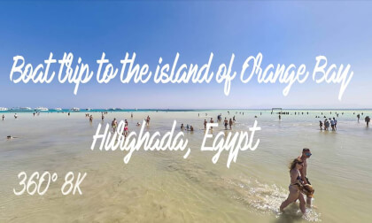 Boat trip to the island of Orange Bay. Hurghada, Egypt. Relaxation 360 video in 8K (June 2022) Boat trip to the island of Orange Bay. Hurghada, Egypt. Relaxation 360 video in 8K (June 2022)