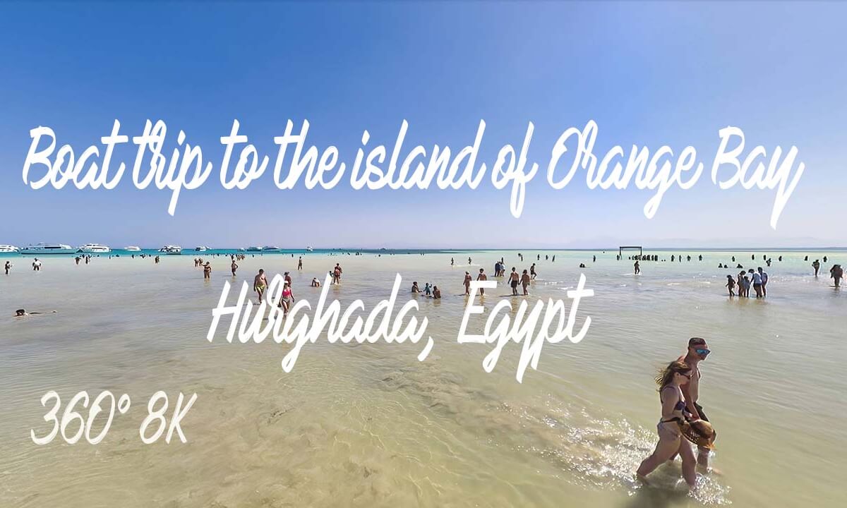 Boat trip to the island of Orange Bay. Hurghada, Egypt. Relaxation 360 video in 8K (June 2022)