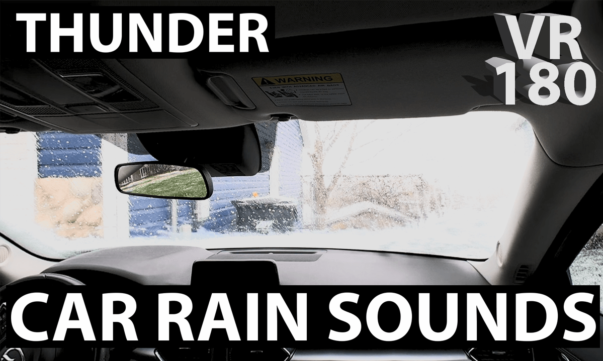 Rain Sounds and Thunder in Stationary Car