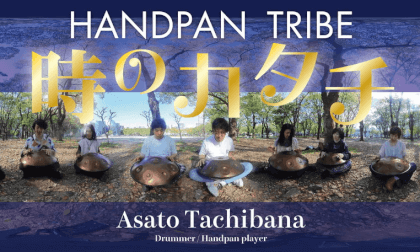 HANDPAN TRIBE "時のカタチ The Shape of Time" ハンドパン奏者8人のアンサンブル Ensemble of 9 handpan players VR Video HANDPAN TRIBE "時のカタチ The Shape of Time" ハンドパン奏者8人のアンサンブル Ensemble of 9 handpan players VR