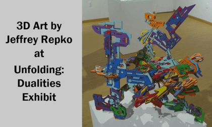 Art by Jeffrey Repko in 3D at Unfolding: Dualities Exhibit 3D VR Art by Jeffrey Repko in 3D at Unfolding: Dualities Exhibit 3D VR