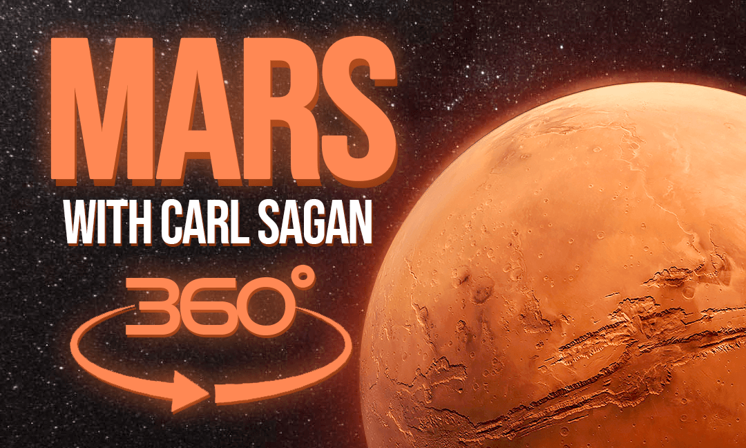 Fly over Mars in VR360 with Carl Sagan and Google Earth Studio
