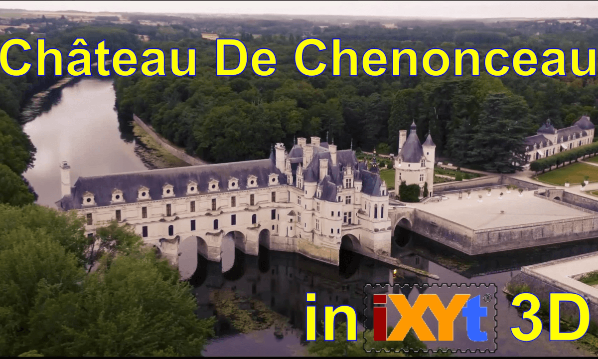 Château de Chenonceau, Centre-Val de Loire, France in iXYt 3D side-by-side video for VR