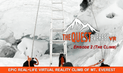 'THE QUEST: Everest VR' - Episode 2 ('The Climb') 'THE QUEST: Everest VR' - Episode 2 ('The Climb')