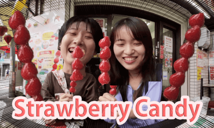 Strawberry candy in Osu Japan./いちご飴専門店「大須のよっちゃん」でいちご飴を食べたよ VR Video Strawberry candy in Osu Japan./いちご飴専門店「大須のよっちゃん」でいちご飴を食べたよ VR