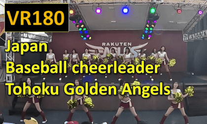 Japan  Baseball cheerleader Tohoku Golden Angels VR Video Japan  Baseball cheerleader Tohoku Golden Angels VR