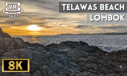 Telawas Beach, Lombok, Indonesia VR Video Telawas Beach, Lombok, Indonesia VR