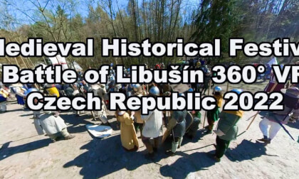 Battle of Libusin 360 VR 2022, Czech Republic VR Video Battle of Libusin 360 VR 2022, Czech Republic VR