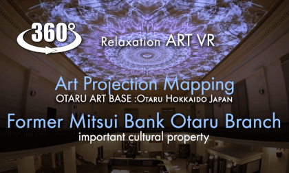 Former Mitsui Bank Otaru Branch Art Projection for Ceiling.小樽藝術村 旧三井銀行小樽支店-天井のアートプロジェクションマッピング Former Mitsui Bank Otaru Branch Art Projection for Ceiling.小樽藝術村 旧三井銀行小樽支店-天井のアートプロジェクションマッピング