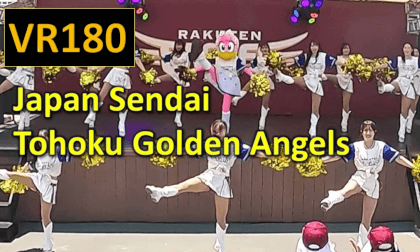 Japan Sendai  Tohoku Golden Angels VR Video Japan Sendai  Tohoku Golden Angels VR