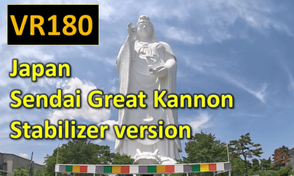 Japan  Sendai Great Kannon Stabilizer version VR Video Japan  Sendai Great Kannon Stabilizer version VR