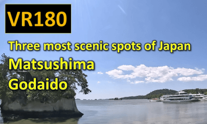 Three most scenic spots of Japan Matsushima Godaido VR Video Three most scenic spots of Japan Matsushima Godaido VR