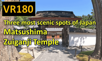 Three most scenic spots of Japan Matsushima  Zuiganji Temple VR Video Three most scenic spots of Japan Matsushima  Zuiganji Temple VR