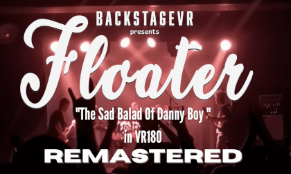 Floater | The Sad Ballad of Danny Boy | Live VR180 Experience | May 18, 2019 VR Video Floater | The Sad Ballad of Danny Boy | Live VR180 Experience | May 18, 2019 VR