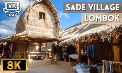 Sade Traditional Village, Lombok, Indonesia VR Video Sade Traditional Village, Lombok, Indonesia VR