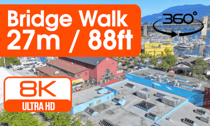 Granville Bridge Walk - 27m / 88ft above ground, Vancouver, BC VR 360 8k VR Video Granville Bridge Walk - 27m / 88ft above ground, Vancouver, BC VR 360 8k VR