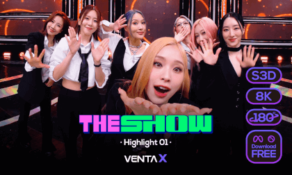 [8K S3D] VENTA X - K-POP Music Series ’THE SHOW’ Highlight 01