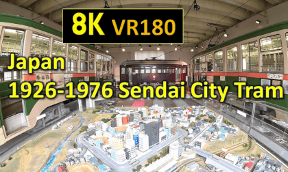 Japan 1926-1976 Sendai City Tram VR Video Japan 1926-1976 Sendai City Tram VR
