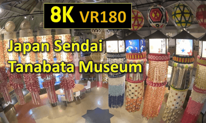 Japan Sendai Tanabata Museum VR Video Japan Sendai Tanabata Museum VR