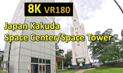Japan Kakuda Space Center/Space Tower VR Video Japan Kakuda Space Center/Space Tower VR