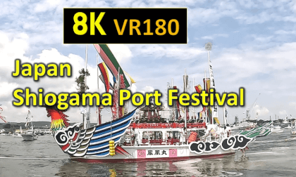 Japan Shiogama Port Festival VR Video Japan Shiogama Port Festival VR