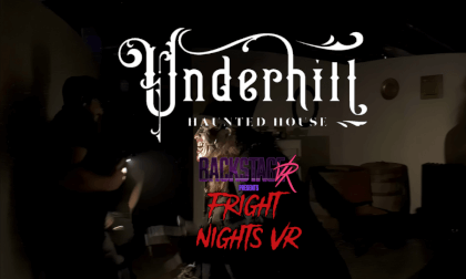 Fright Nights VR Presents Underhill Haunted House | Episode One: Underhill Manor | VR Haunt Experience | Halloween 2022 Fright Nights VR Presents Underhill Haunted House | Episode One: Underhill Manor | VR Haunt Experience | Halloween 2022