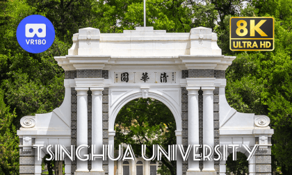 Tsinghua University - China's No.1 University 清华大学 | 8K 3D 180 Tsinghua University - China's No.1 University 清华大学 | 8K 3D 180