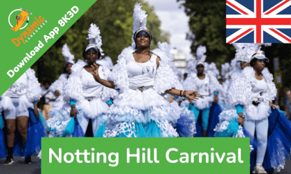 Notting Hill Carnival, London Street Festival | 8K3D | DYNAMIC LANGUAGES Notting Hill Carnival, London Street Festival | 8K3D | DYNAMIC LANGUAGES