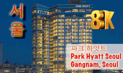 Park Hyatt Seoul, Korea 파크 하얏트 서울 パークハイアットソウル Luxury Hotel Immersive Experience 8K 3D VR VR Video Park Hyatt Seoul, Korea 파크 하얏트 서울 パークハイアットソウル Luxury Hotel Immersive Experience 8K 3D VR VR