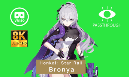 [8K Passthrough MMD] Honkai: Star Rail Bronya 崩坏3：星穹铁道 布洛尼亚