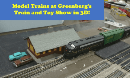 Model Train Displays at Greenberg's Train and Toy Show in 3D! Model Train Displays at Greenberg's Train and Toy Show in 3D!