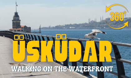 A Tour by the Üsküdar Waterfront A Tour by the Üsküdar Waterfront